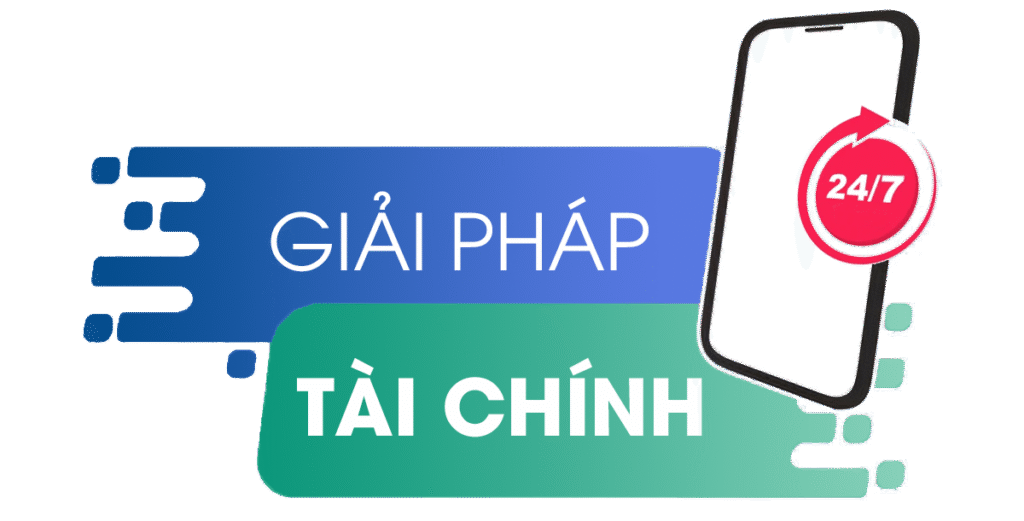Giải Pháp Tài Chính 247 | Hể Thống Rút Tiền & Đáo Hạn Thẻ Tín Dụng Uy Tín Nhất Việt Nam